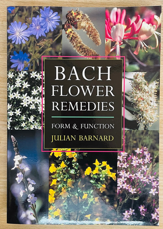 Bach Flower Remedies - Form & Function Paperback